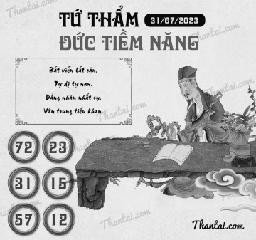 TỨ THẨM ĐỨC TIỀM NĂNG 31/07/2023