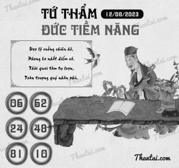 TỨ THẨM ĐỨC TIỀM NĂNG 12/08/2023