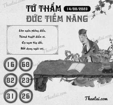 TỨ THẨM ĐỨC TIỀM NĂNG 14/08/2023