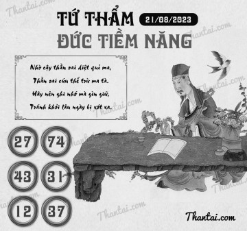 TỨ THẨM ĐỨC TIỀM NĂNG 21/08/2023