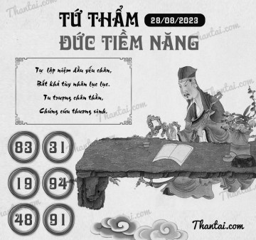 TỨ THẨM ĐỨC TIỀM NĂNG 28/08/2023