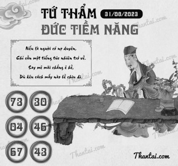 TỨ THẨM ĐỨC TIỀM NĂNG 31/08/2023