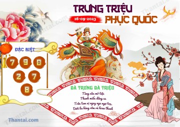 Trưng Triệu Phục Quốc 16/09/2023