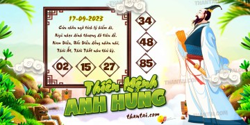 THIÊN MỆNH ANH HÙNG 17/09/2023