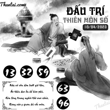 ĐẤU TRÍ THIÊN MÔN SỐ 10/04/2023