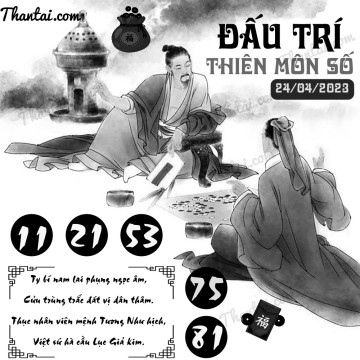 ĐẤU TRÍ THIÊN MÔN SỐ 24/04/2023