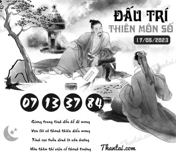 ĐẤU TRÍ THIÊN MÔN SỐ 17/05/2023