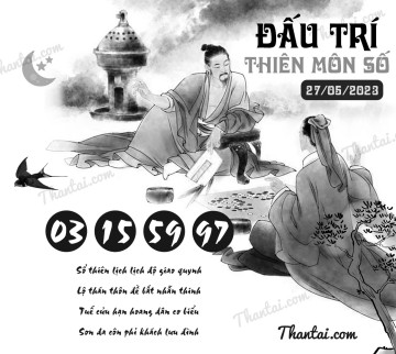 ĐẤU TRÍ THIÊN MÔN SỐ 27/05/2023