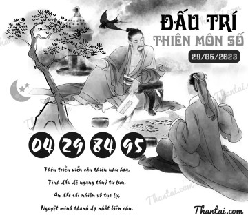 ĐẤU TRÍ THIÊN MÔN SỐ 29/05/2023