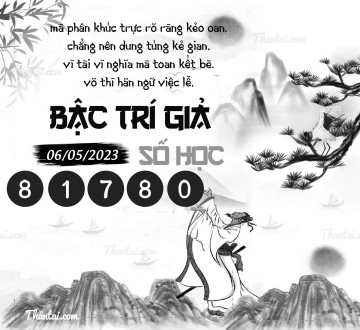 BẬC TRÍ GIẢ SỐ HỌC 06/05/2023