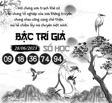 BẬC TRÍ GIẢ SỐ HỌC 28/06/2023