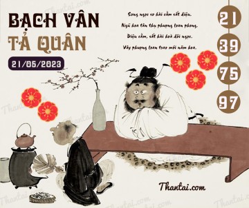 Bạch Vân Tả Quân 21/05/2023