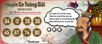 Huyền Cơ Tường Giải 18/09/2023