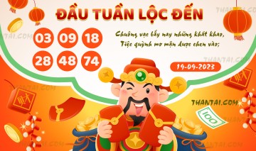 ĐẦU TUẦN LỘC ĐẾN 19/09/2023