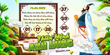 THIÊN MỆNH ANH HÙNG 19/09/2023