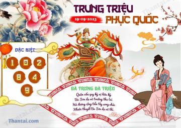 Trưng Triệu Phục Quốc 19/09/2023