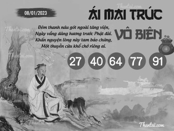 ÁI MAI TRÚC VÔ BIÊN 08/01/2023