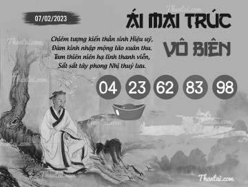 ÁI MAI TRÚC VÔ BIÊN 07/02/2023