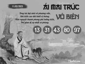 ÁI MAI TRÚC VÔ BIÊN 11/02/2023