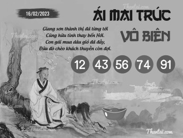 ÁI MAI TRÚC VÔ BIÊN 16/02/2023