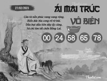 ÁI MAI TRÚC VÔ BIÊN 27/02/2023