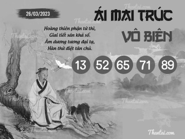 ÁI MAI TRÚC VÔ BIÊN 26/03/2023