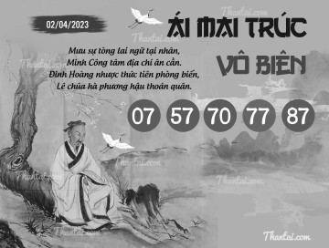 ÁI MAI TRÚC VÔ BIÊN 02/04/2023