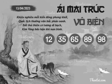 ÁI MAI TRÚC VÔ BIÊN 13/04/2023