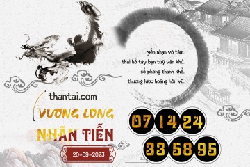 Vương Long Nhãn Tiễn 20/09/2023