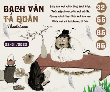 Bạch Vân Tả Quân 22/01/2023