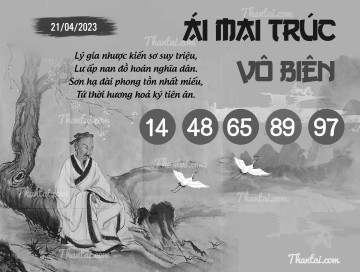 ÁI MAI TRÚC VÔ BIÊN 21/04/2023