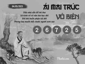 ÁI MAI TRÚC VÔ BIÊN 04/05/2023