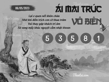 ÁI MAI TRÚC VÔ BIÊN 06/05/2023