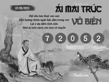 ÁI MAI TRÚC VÔ BIÊN 07/05/2023