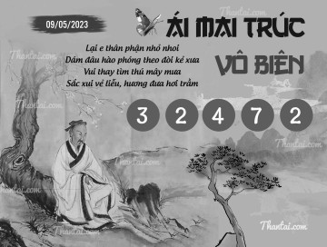 ÁI MAI TRÚC VÔ BIÊN 09/05/2023