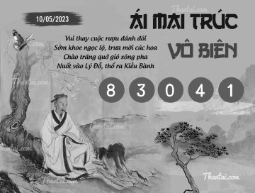 ÁI MAI TRÚC VÔ BIÊN 10/05/2023