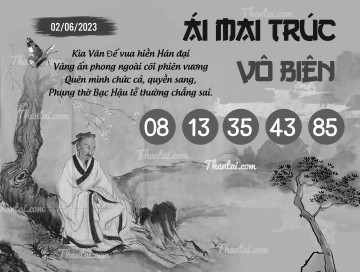 ÁI MAI TRÚC VÔ BIÊN 02/06/2023