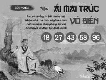 ÁI MAI TRÚC VÔ BIÊN 04/07/2023