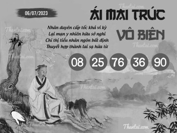 ÁI MAI TRÚC VÔ BIÊN 06/07/2023