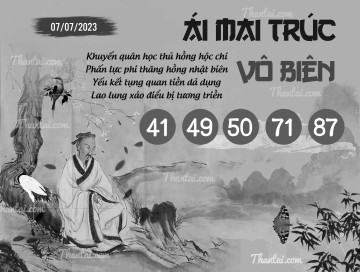 ÁI MAI TRÚC VÔ BIÊN 07/07/2023