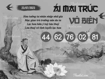 ÁI MAI TRÚC VÔ BIÊN 23/07/2023