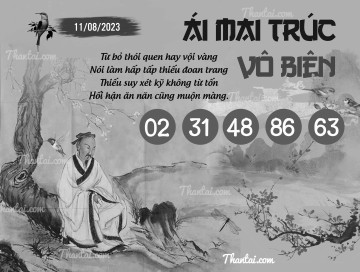 ÁI MAI TRÚC VÔ BIÊN 11/08/2023