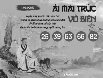 ÁI MAI TRÚC VÔ BIÊN 12/08/2023