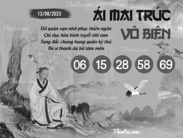 ÁI MAI TRÚC VÔ BIÊN 13/08/2023