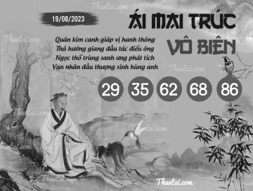 ÁI MAI TRÚC VÔ BIÊN 19/08/2023