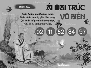 ÁI MAI TRÚC VÔ BIÊN 04/09/2023