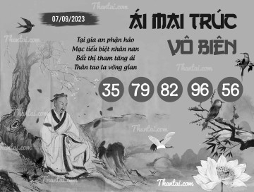 ÁI MAI TRÚC VÔ BIÊN 07/09/2023