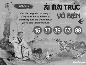 ÁI MAI TRÚC VÔ BIÊN 11/09/2023