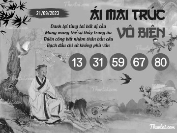 ÁI MAI TRÚC VÔ BIÊN 21/09/2023