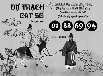 DỰ TRẠCH CÁT SỐ 15/01/2023